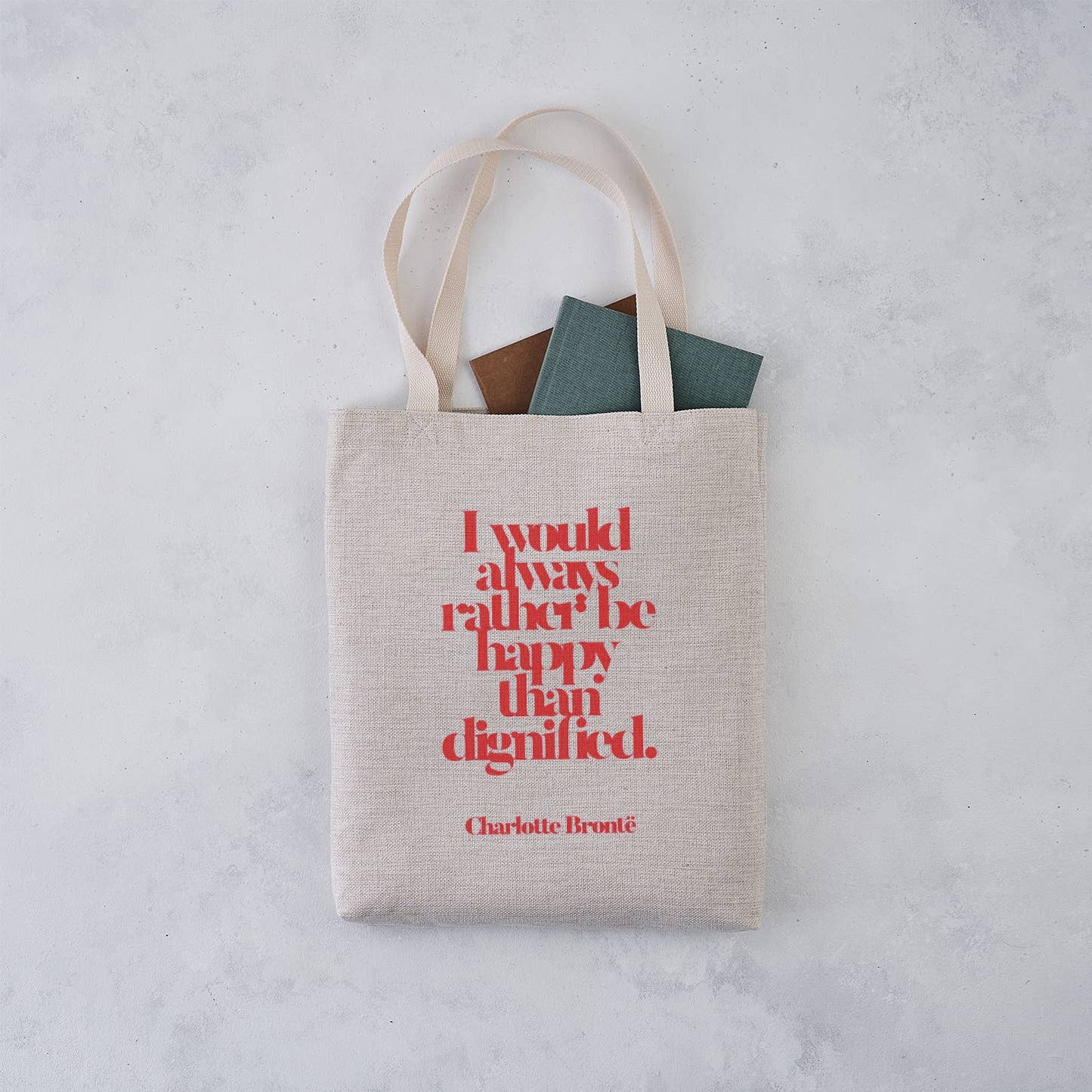 'Rather be happy than dignified' Jane Eyre canvas tote bag